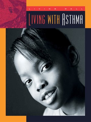 cover image of Living with Asthma